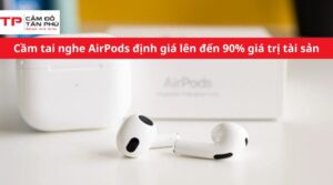 cầm tai nghe AirPods