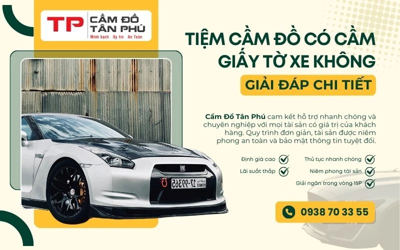 Tiệm cầm đồ có cầm giấy tờ xe không ? Điều kiện khi cầm cavet xe.