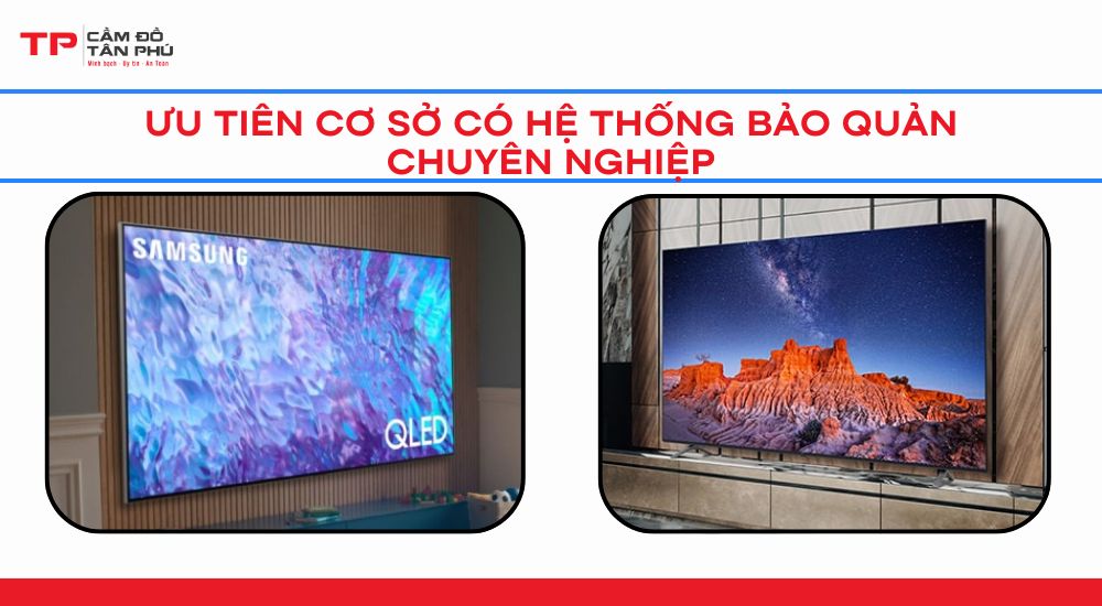 Ưu Tiên Cơ Sở Có Hệ Thống Bảo Quản Chuyên Nghiệp