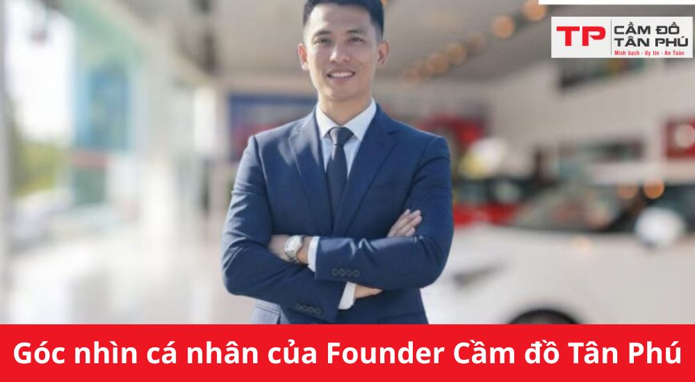 Góc nhìn cá nhân của Founder Cầm đồ Tân Phú về hình thức cầm Tivi mang về dùng