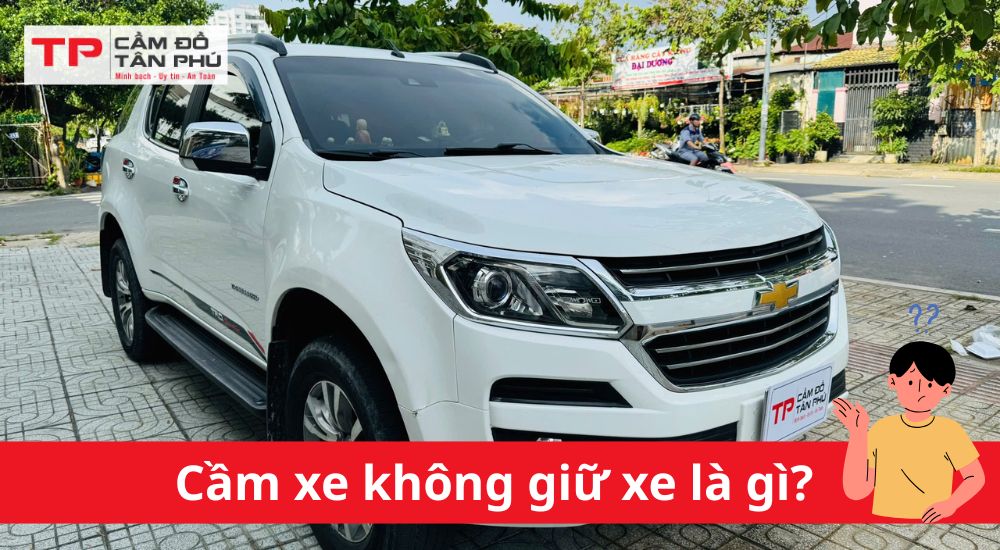 cầm xe ô tô có giữ xe