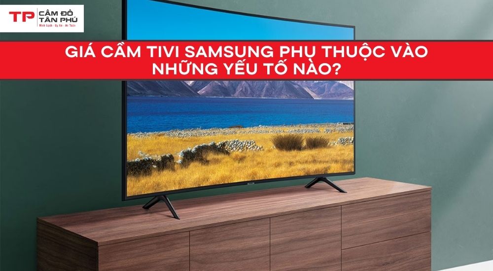 Cầm Tivi Samsung