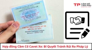 Hợp đồng cầm cố cavet xe