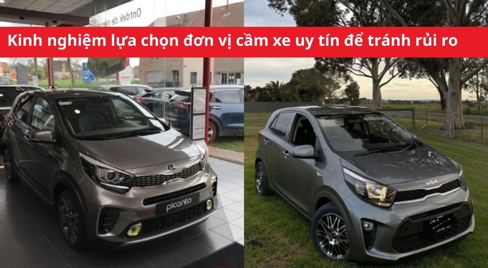 Kinh nghiệm lựa chọn đơn vị cầm xe uy tín để tránh rủi ro
