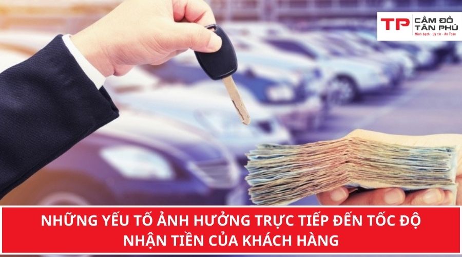 Những yếu tố ảnh hưởng trực tiếp đến tốc độ nhận tiền của khách hàng