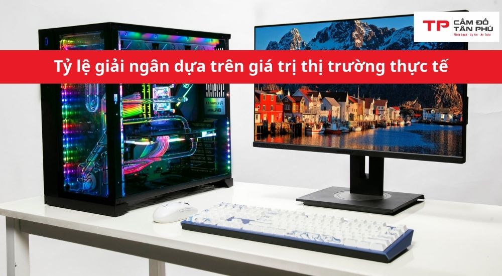Tỷ lệ giải ngân dựa trên giá trị thị trường thực tế